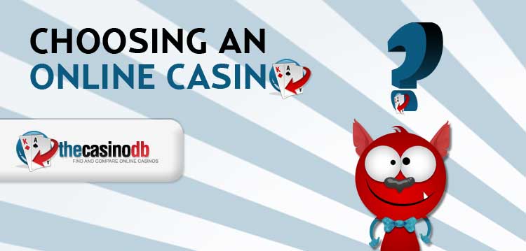 How do you choose online casino
