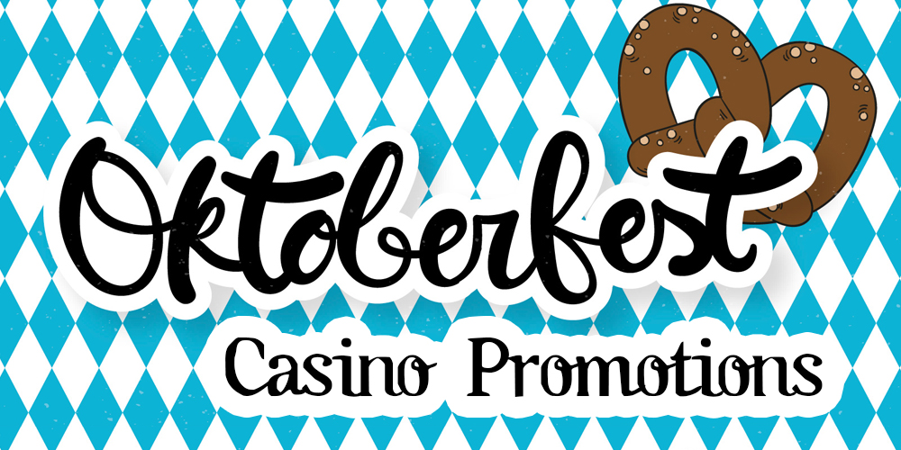 Oktoberfest Online Slots & Casino Promotions 2018