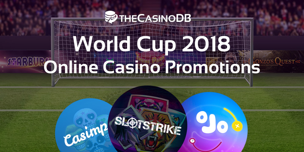 World Cup 2018 Online Casino Bonuses