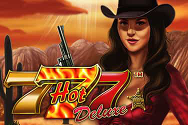 Hot 777 Deluxe™
